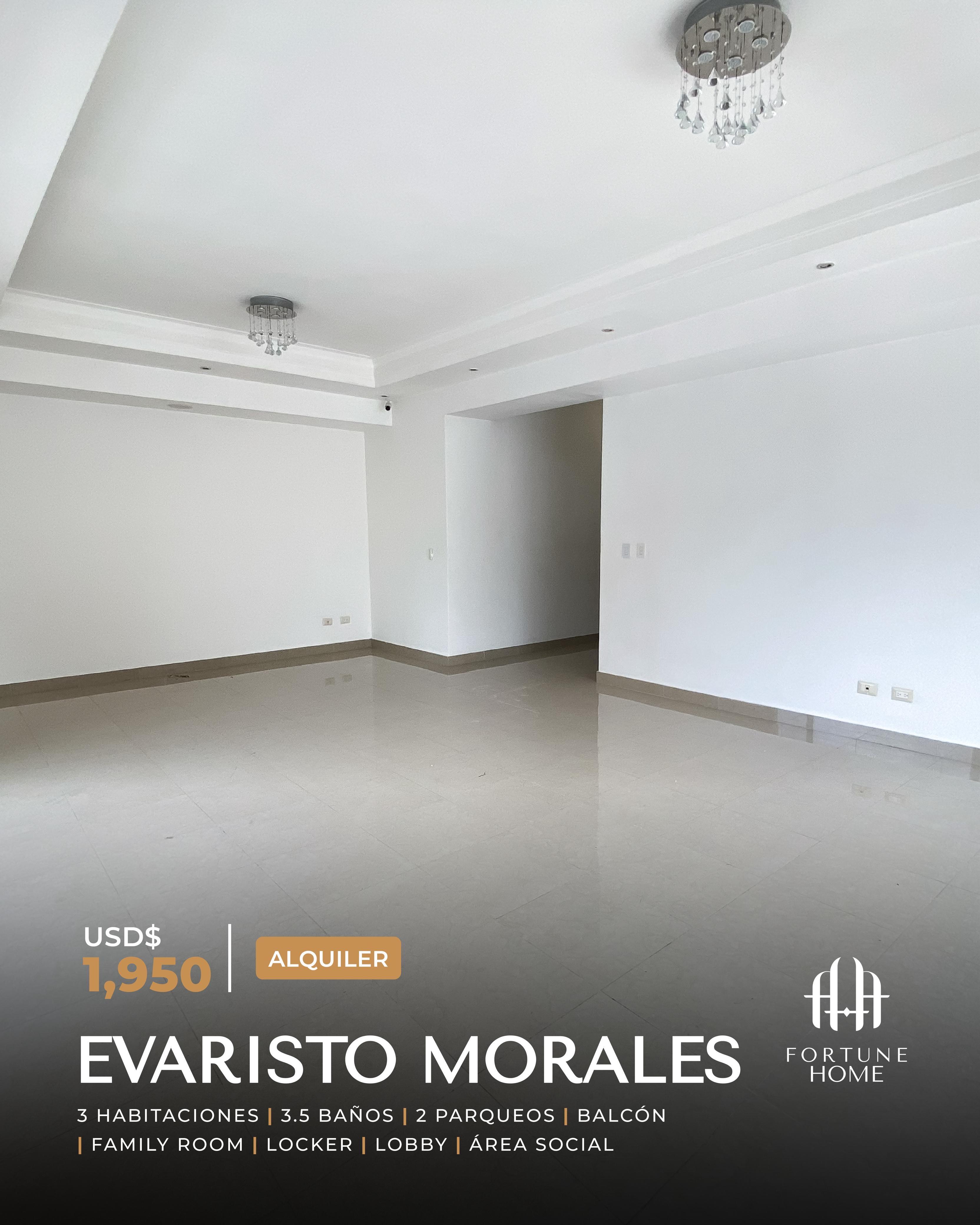 Alquiler en evaristo morales!